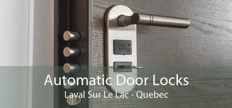 Automatic Door Locks Laval Sur Le Lac - Quebec