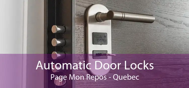 Automatic Door Locks Page Mon Repos - Quebec