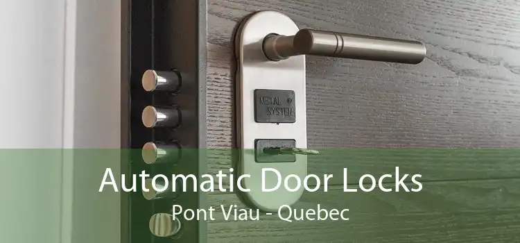 Automatic Door Locks Pont Viau - Quebec