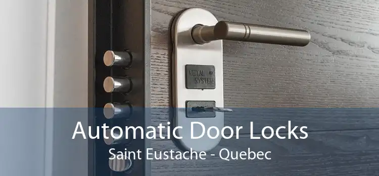 Automatic Door Locks Saint Eustache - Quebec