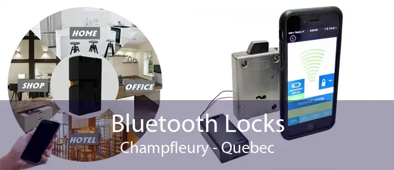 Bluetooth Locks Champfleury - Quebec