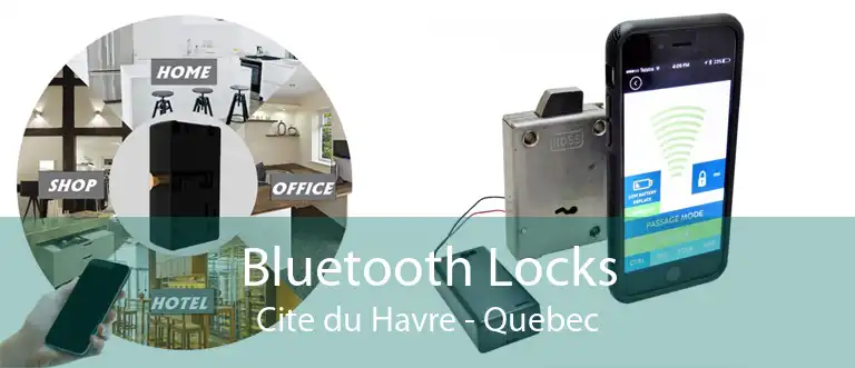 Bluetooth Locks Cite du Havre - Quebec