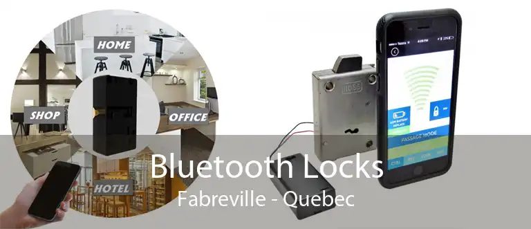 Bluetooth Locks Fabreville - Quebec