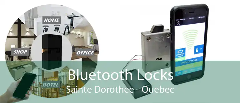 Bluetooth Locks Sainte Dorothee - Quebec