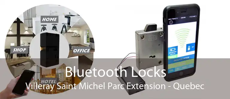 Bluetooth Locks Villeray Saint Michel Parc Extension - Quebec