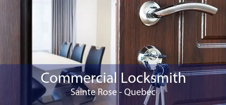 Commercial Locksmith Sainte Rose - Quebec