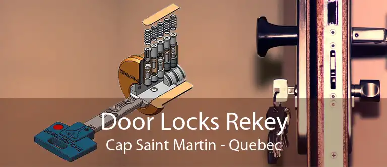 Door Locks Rekey Cap Saint Martin - Quebec