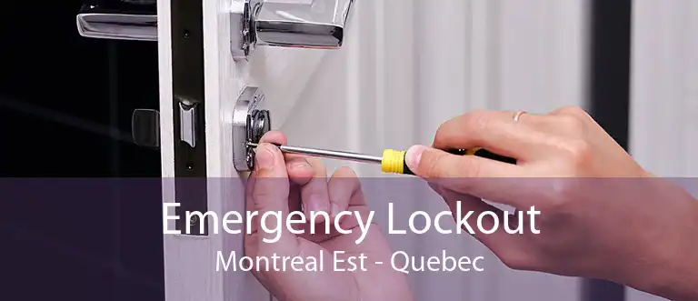 Emergency Lockout Montreal Est - Quebec