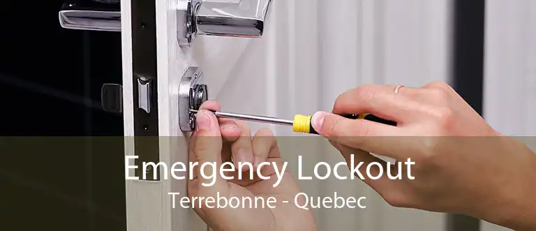 Emergency Lockout Terrebonne - Quebec