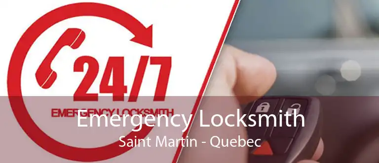 Emergency Locksmith Saint Martin - Quebec