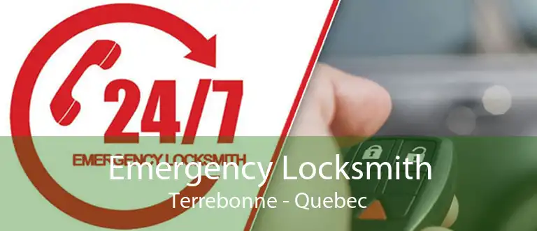 Emergency Locksmith Terrebonne - Quebec