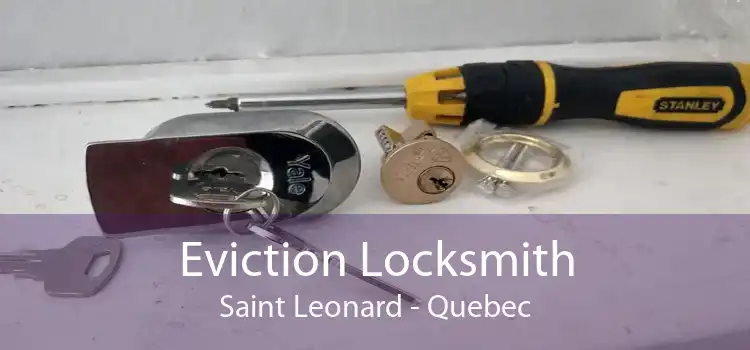 Eviction Locksmith Saint Leonard - Quebec