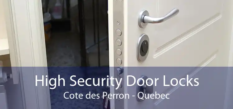 High Security Door Locks Cote des Perron - Quebec