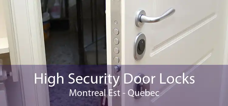 High Security Door Locks Montreal Est - Quebec
