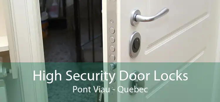 High Security Door Locks Pont Viau - Quebec