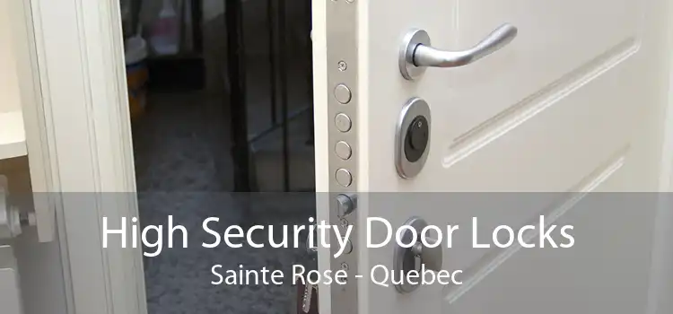 High Security Door Locks Sainte Rose - Quebec