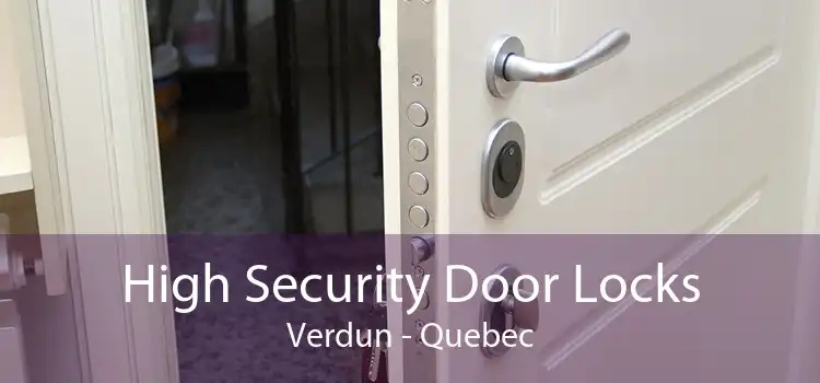 High Security Door Locks Verdun - Quebec