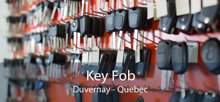 Key Fob Duvernay - Quebec