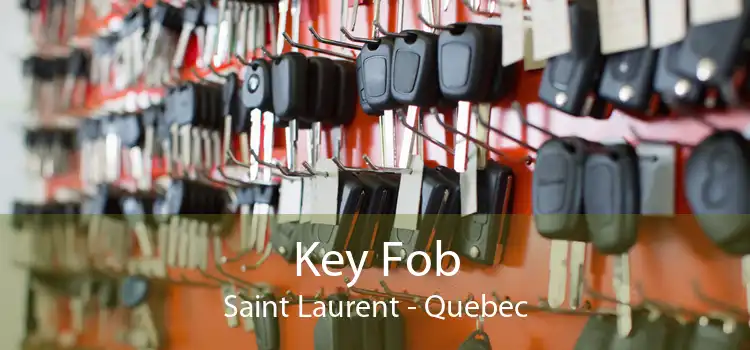Key Fob Saint Laurent - Quebec
