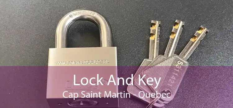 Lock And Key Cap Saint Martin - Quebec