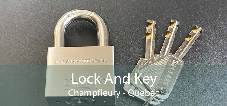 Lock And Key Champfleury - Quebec