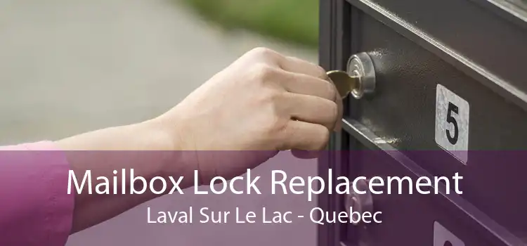 Mailbox Lock Replacement Laval Sur Le Lac - Quebec