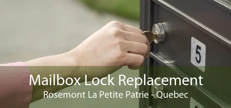 Mailbox Lock Replacement Rosemont La Petite Patrie - Quebec