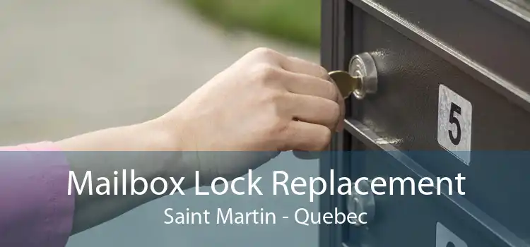 Mailbox Lock Replacement Saint Martin - Quebec