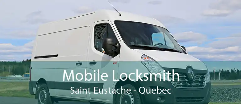 Mobile Locksmith Saint Eustache - Quebec