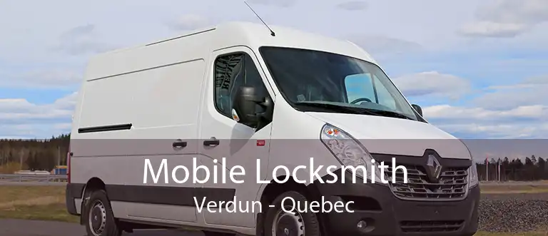 Mobile Locksmith Verdun - Quebec