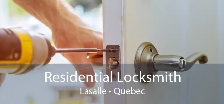 Residential Locksmith Lasalle - Quebec