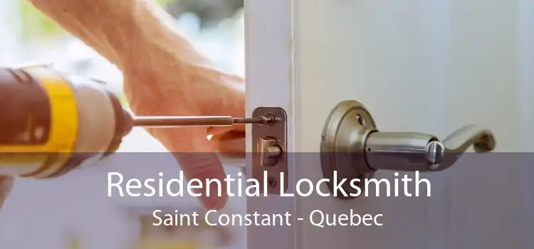 Residential Locksmith Saint Constant - Quebec