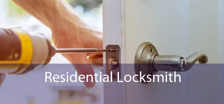 Residential Locksmith 