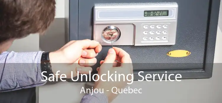 Safe Unlocking Service Anjou - Quebec