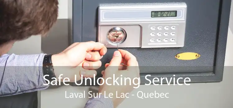 Safe Unlocking Service Laval Sur Le Lac - Quebec