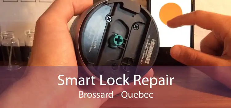 Smart Lock Repair Brossard - Quebec