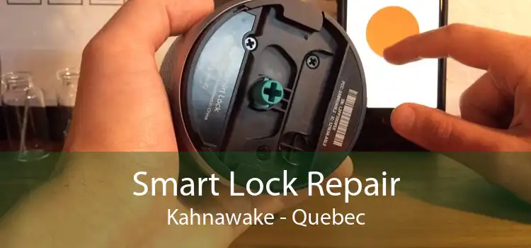 Smart Lock Repair Kahnawake - Quebec