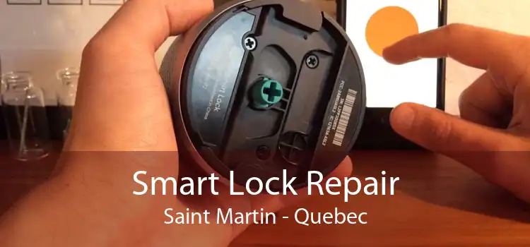 Smart Lock Repair Saint Martin - Quebec