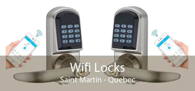 Wifi Locks Saint Martin - Quebec
