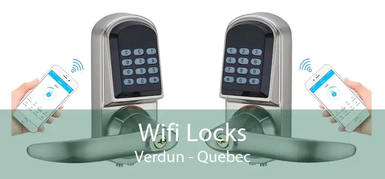 Wifi Locks Verdun - Quebec